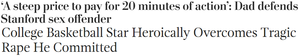 'A steep price to pay for 20 minutes of action': Dad defends Stanford sex offender | College Basketball Star Heroically Overcomes Tragic Rape He Committed